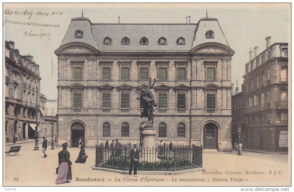 33-----BORDEAUX----La Caisse D'épargne Le Monument " Gloria Victis "--voir 2 Scans - Bordeaux