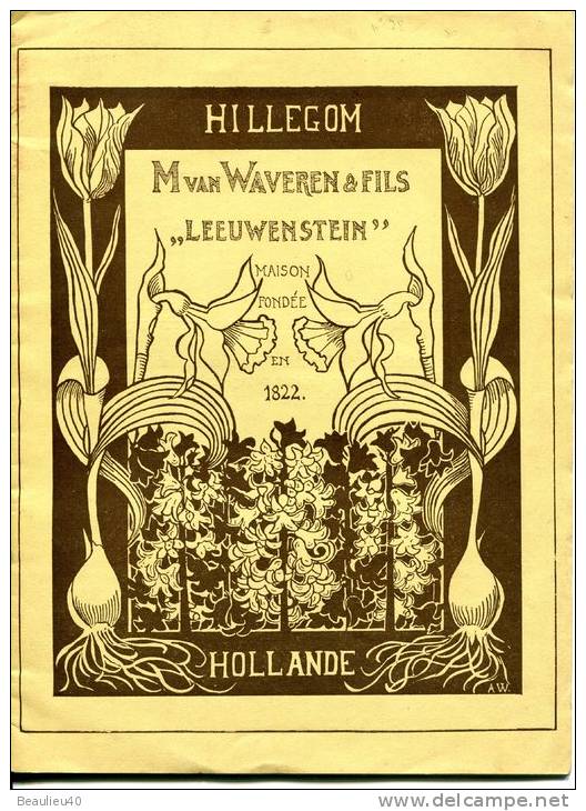 CATALOGUE ILLUSTRÉ POUR AMATEURS D'OGNONS À FLEURS DE HOLLANDE  De La Maison Mvan Waweren Fils - Niederlande