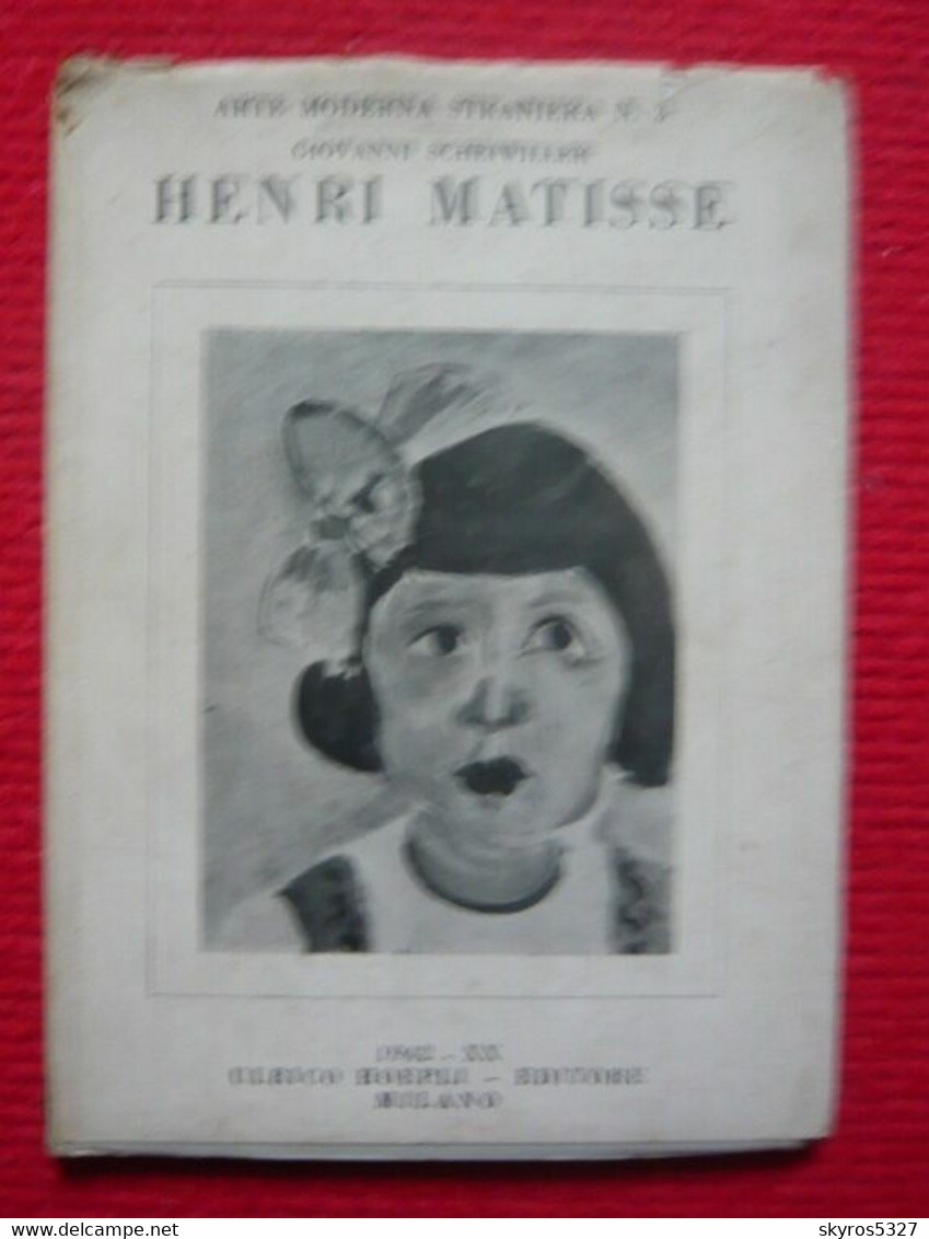 Henri Matisse. Arte Moderna Straniera N.3.Serie A - Pittori N.2. Terza Edizione 34 Tavole - Old Books