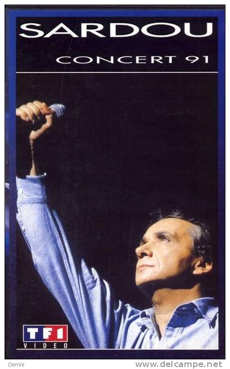 MICHEL SARDOU  °°°° Bercy 91 - Concert En Muziek