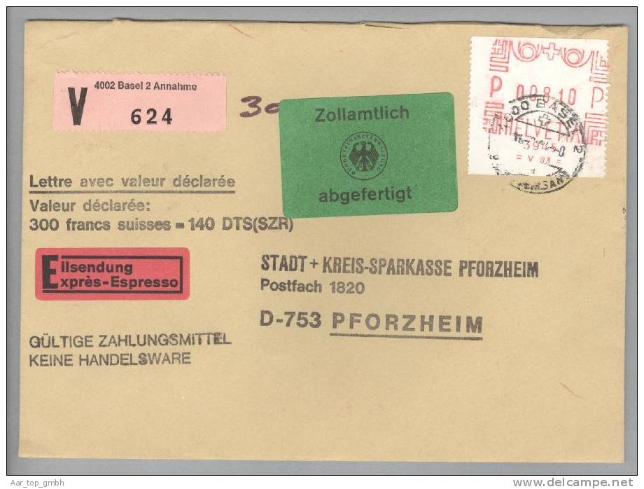 Schweiz Fra.Ma. 1984 Basel Firmenfreistempel Fr.8.10 Auf Express-Valoren-Brief Nach Pforzheim 30gr. Zollamtlich Abgefert - Affranchissements Mécaniques