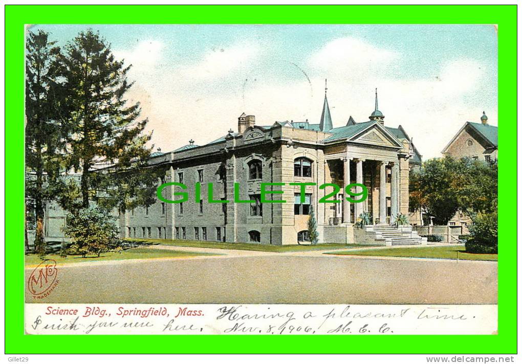 SPRINGFIELD, MA -  SCIENCE BUILDING - TRAVEL IN 1906 - THE METROPOLITAN NEWS CO - UNDIVIDED BACK - - Springfield