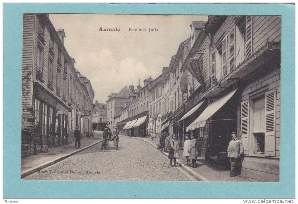 76  -  AUMALE  -  Rue  Aux  Juifs -  1916 - TRES  BELLE CARTE ANIMEE  - - Aumale