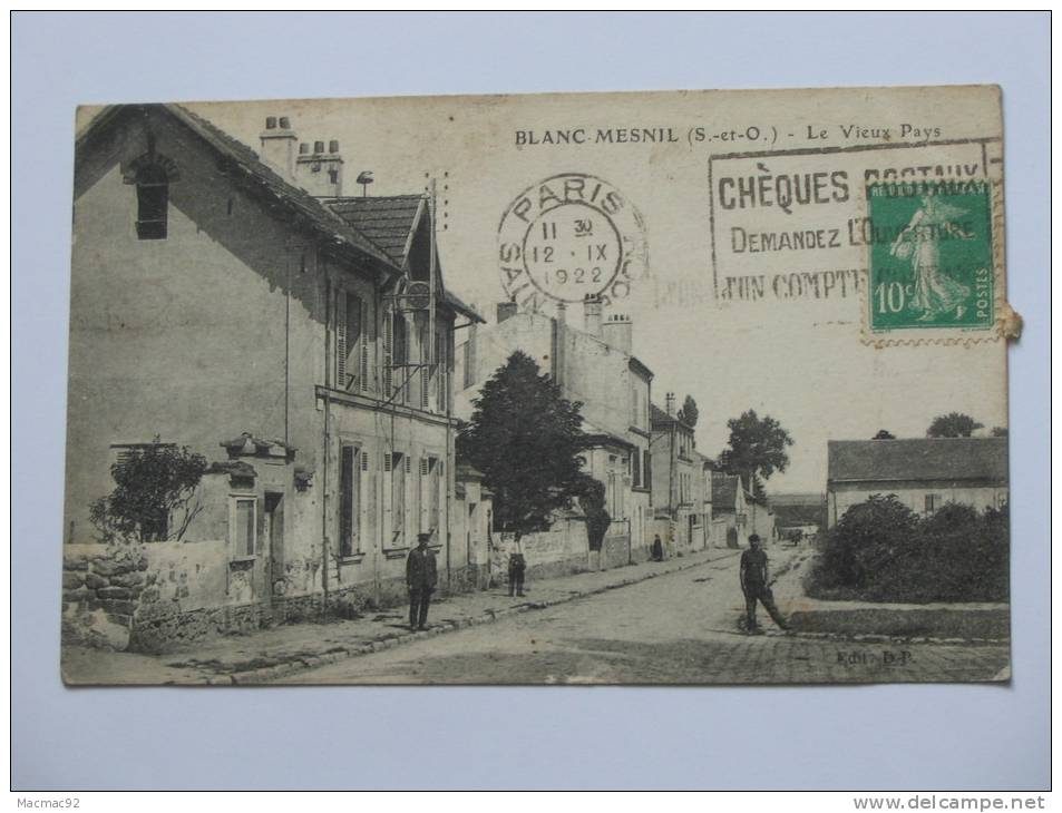 BLANC-MESNIL (S.-et-O) - Le Vieux Pays. - Le Blanc-Mesnil