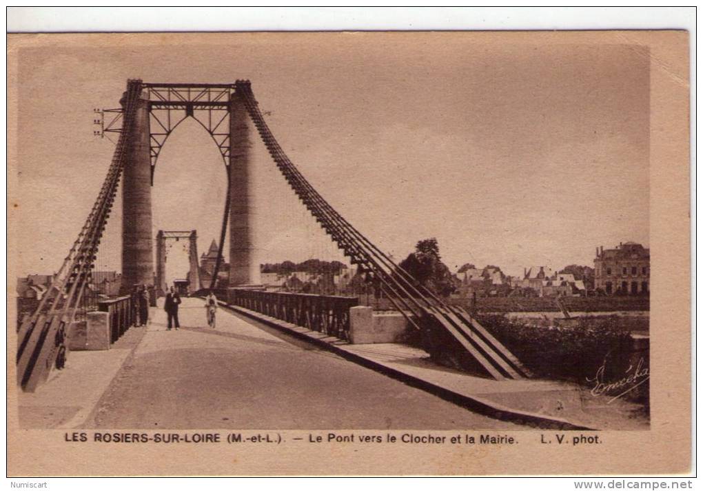 Les Rosiers-sur-Loire..animée..le Pont..le Clocher..la Mairie - Autres & Non Classés