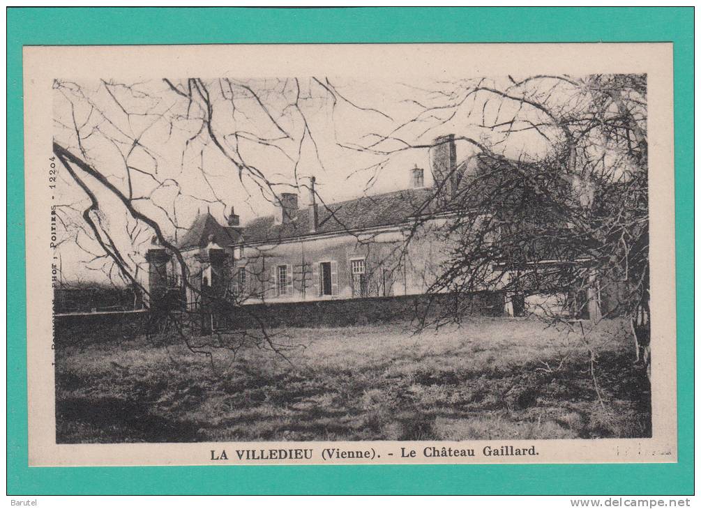 LA VILLEDIEU --> Le Château Gaillard - La Villedieu Du Clain