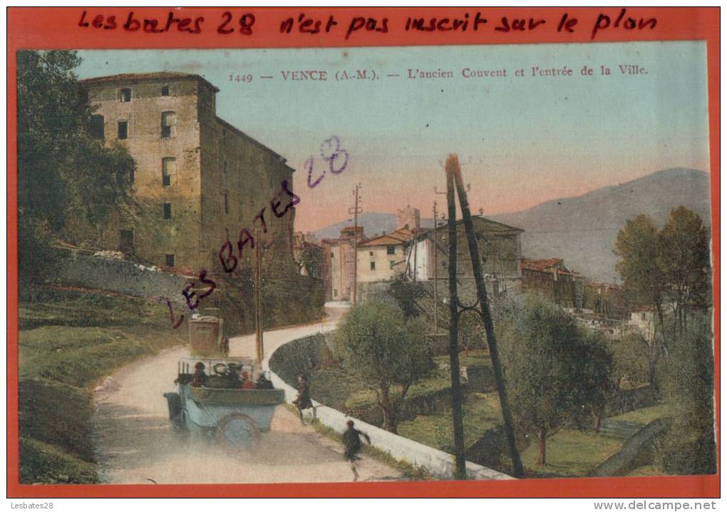 CPA 06, VENCE, Ancien Couvent, Entrée De La Ville ,  Scènes &amp; Types,    Oct 2012-GER-099 - Vence