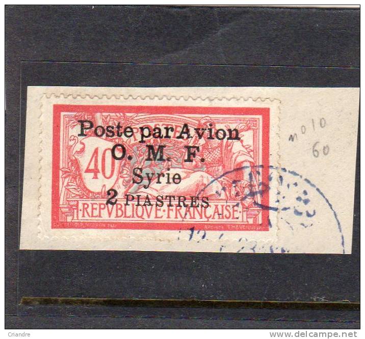 SYRIE :année1921 (timbres De France De1900-06 Surchargés)série De 4 Valeurs N°10,11,12,13oblitérés Sur Fragment - Andere & Zonder Classificatie