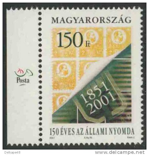 Hungary Ungarn 2001 Mi 4700 ** Stamp Minr. 1 (1871) + Emblem - 150th Ann. Hungarian Stamp Printing / Druckerei - Andere & Zonder Classificatie