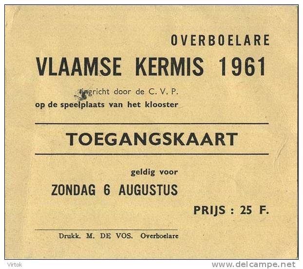 Overboelaere  :   Vlaamse Kermis 1961  (  Toegangskaart Formaat  10 X 9 Cm ) - Geraardsbergen