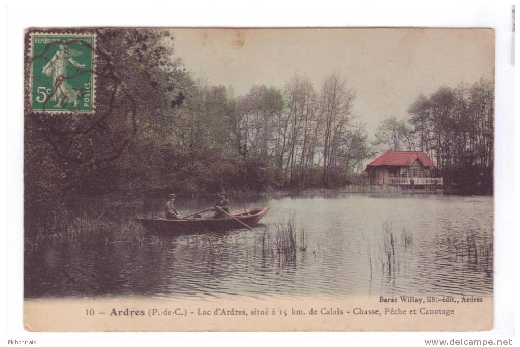 62 ARDRES Le Lac Chasse Peche Et Canotage  Barque Promeneurs Chalet - Ardres