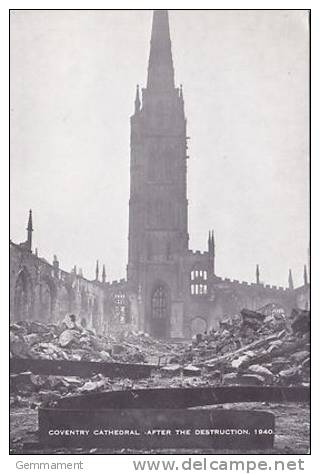 COVENTRY CATHEDRAL AFTER THE DESTRUCTION 1940.  REPRINT - Coventry