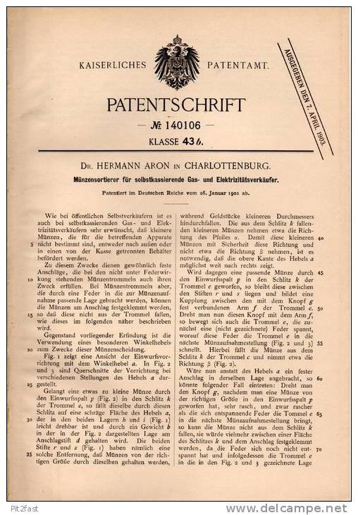 Original Patentschrift - Dr. Hermann Aron In Charlottenburg , 1902, Münzensortierer Für Gas- Und Elektrizitätsverkäufer - Historische Dokumente