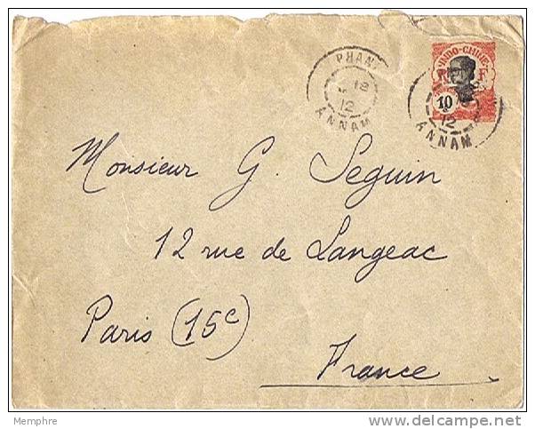 1912  Lettre Pré-timbrée 10 C. Pour La France  Oblitération  Phan--- Annam  Entier Postal - Covers & Documents