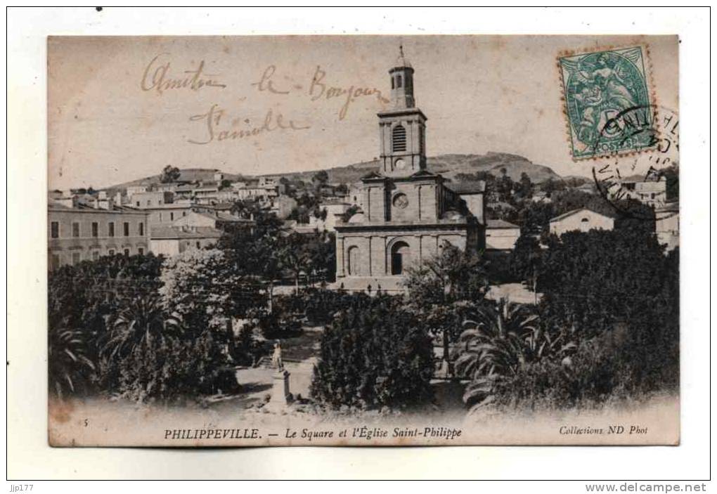 Skikda Philippeville En 1900 Vue Sur Le Square Et L'Eglise Saint Philippe Collections ND Phot N°5 Ecrite 1904 - Skikda (Philippeville)