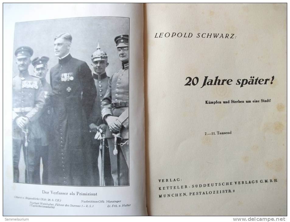 Leopold Schwarz "20Jahre Später" Kämpfen Und Sterben Um Eine Stadt (Verdun) Von 1935 - Police & Militaire