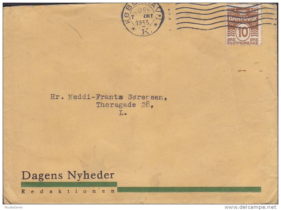 ## Denmark DAGENS NYHEDER Redaktionen KØBENHAVN K. 1933 Cover Brief - Storia Postale