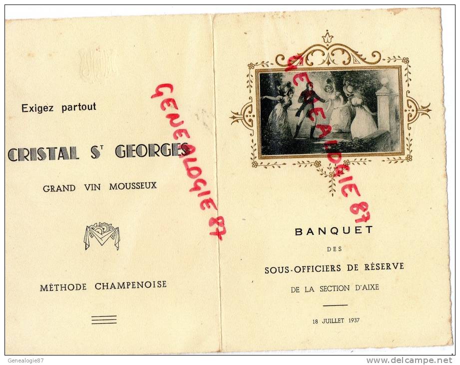 87 - AIXE SUR VIENNE - RARE MENU BANQUET DES SOUS OFFICIERS DE RESERVE-18 JUILLET 1937-HOTEL MORICE AUX BETTOULLES - Menükarten