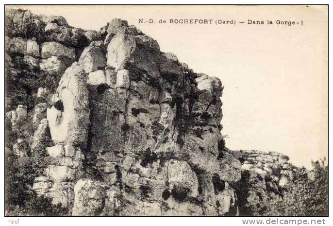 Notre Dame De ROCHEFORT - Dans La Gorge 1       (49234) - Rochefort-du-Gard