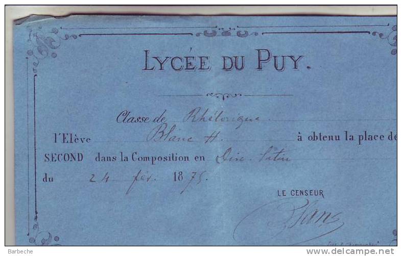 LYCEE DU PUY  Elève BLANC - Diplômes & Bulletins Scolaires