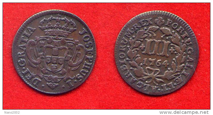 PORTUGAL D. JOSE I - 3 - III REIS 1764 - BELLE PATINE - Portugal