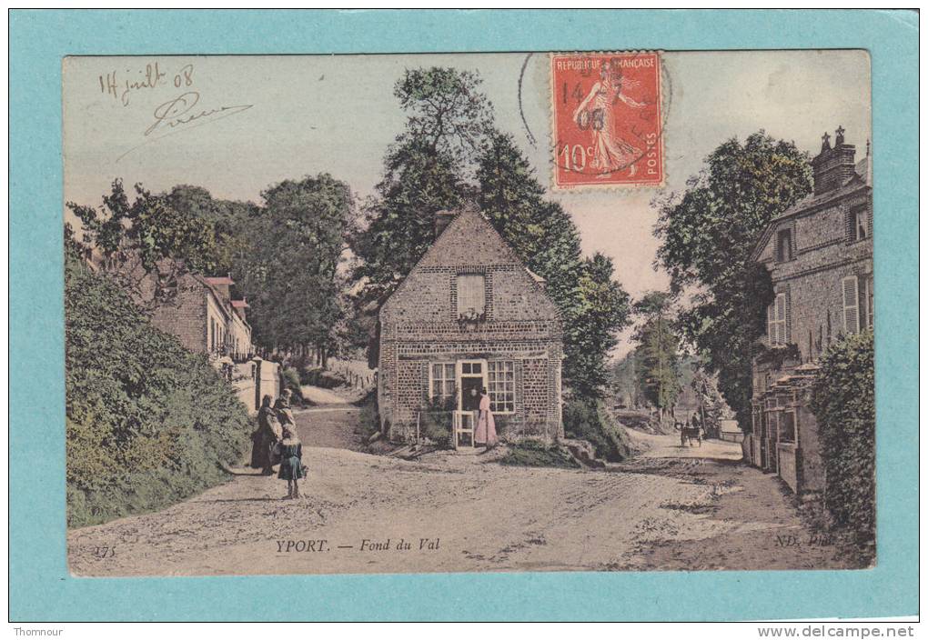 76  -  YPORT  -  Fond  Du  Val  -  1908  -  TRES BELLE CARTE  ANIMEE  - - Yport