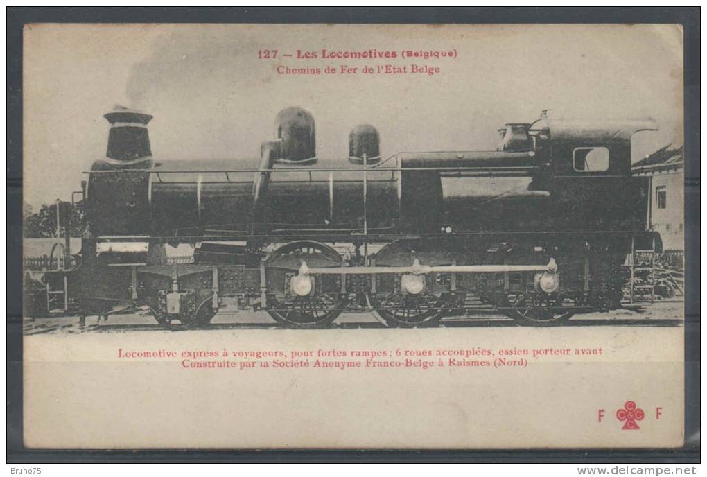 Chemins De Fer De L'Etat Belge - Locomotive Express à Voyageurs, Pour Fortes Rampes - FF 127 - Trains