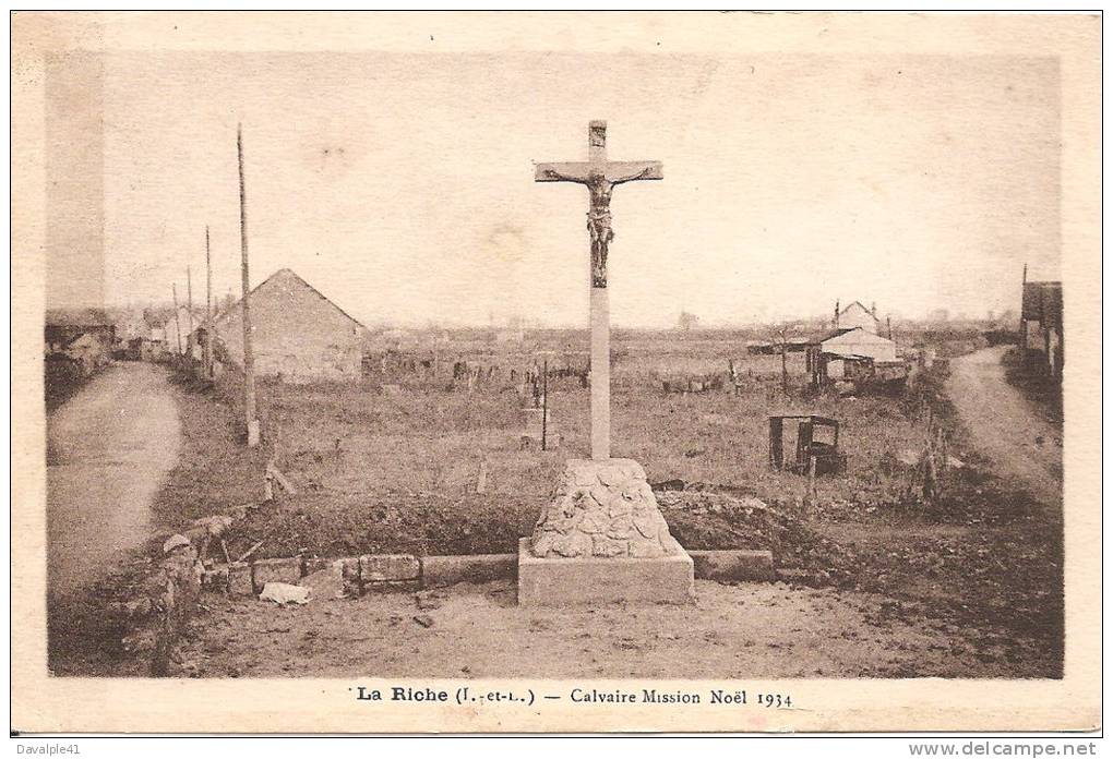 37  LA RICHE CALVAIRE MISSION NOEL 1934   ETAT VOIR SCAN - La Riche