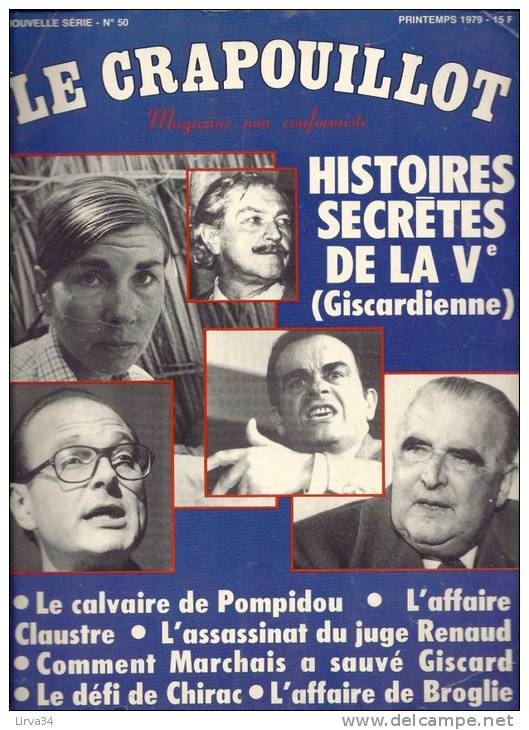 LE CRAPOUILLOT- MAGAZINE NON CONFORMISTE- N° 50- 1979 -  81 PAGES-  HISTOIRES SECRETES DE LA Ve GISCARDIENNE- - Politique