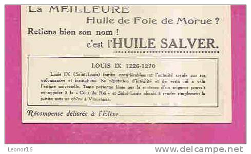 IMAGE CHROMO RECOMPENSE  * LOUIS IX - 1226-1270 * Distribué Par  L' HUILE DE FOIE DE MORUE " SALVER " - History