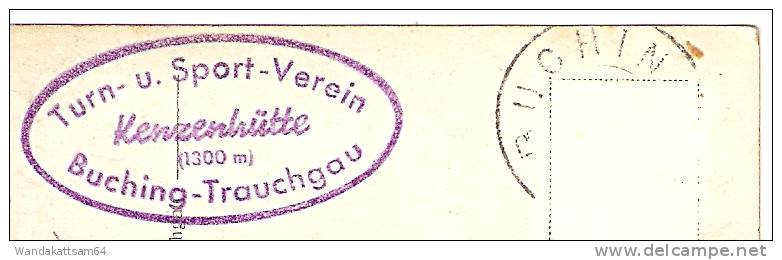 AK Trauchgau Im Allgäu Lösertalkopf (1859 M) BUCHING Briefmarke Entfernt Werbestempel Turn- U. Sport-Verein Buching-Trau - Kaufbeuren