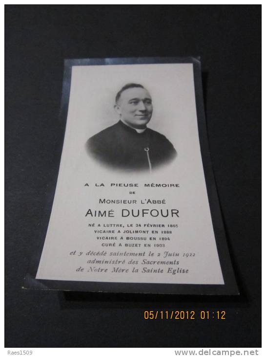 Faire Par Mortuair De L\´Abbé Aimé Dufour Né Luttre 1865 Dcd 1922 - Religion & Esotericism