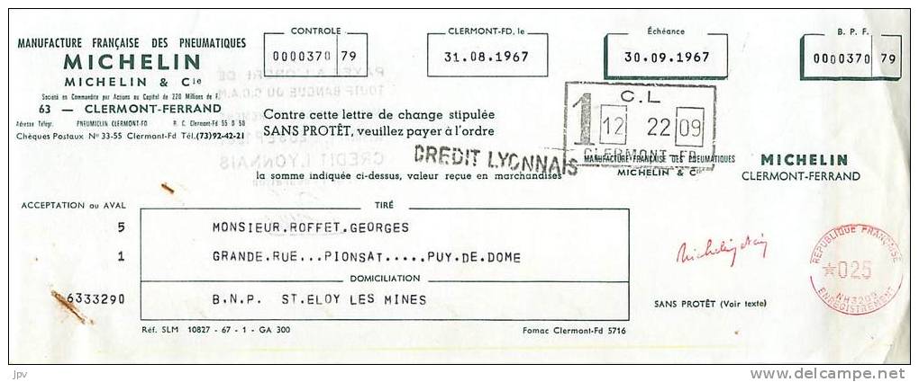 FACTURE LETTRE : CLERMONT FERRAND . MICHELIN . LETTRE DE CHANGE DE 1967 . - Transportmiddelen