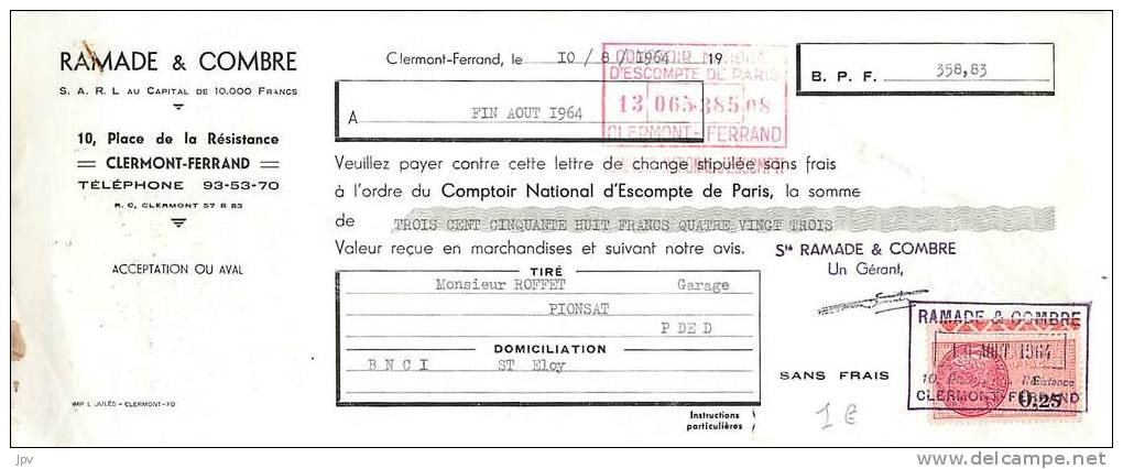 FACTURE LETTRE : CLERMONT FERRAND . RAMADE &amp; COMBRE . LETTRE DE CHANGE DE 1964. - Transportmiddelen