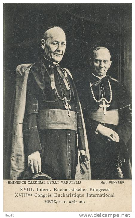 Metz Mgr Benzler Et Cardinal Vanutelli Né Palestrina Italie Congres International Eucharistique - Metz