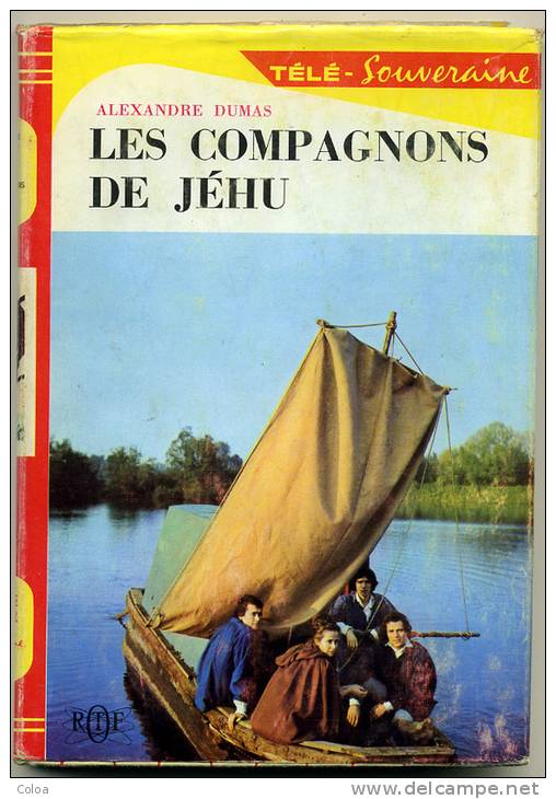 O.R.T.F. Alexandre DUMAS  Les Compagnons De Jéhu  1966 - Bibliothèque Rouge Et Or