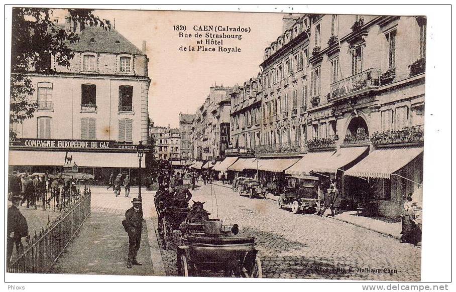 CAEN/ 14/ Rue De Strasbourg Et Hôtel De La Place Royale / Réf: 642 - Caen