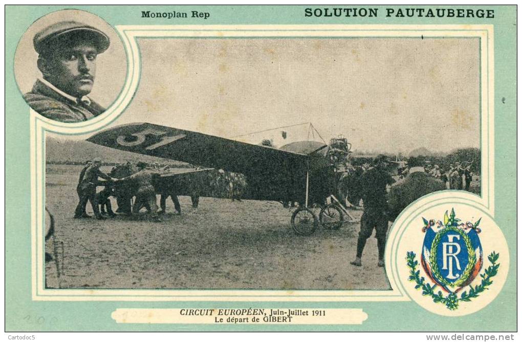 Circuit Européen Juin-Juillet 1911 Le Départ De Gibert  Monoplan Rep  Cpa Dos Scané - Fliegertreffen