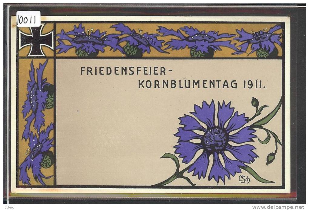 FRANKFURT 10 MAI 1911 - FRIEDENSFEIER KORNBLUMENTAG 1911 - OFF. POSTKARTE No 2 - LITHO  - TB - Frankfurt A. Main