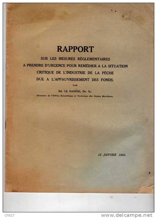 RAPPORT DES MESURES URGENTES POUR SAUVER L INDUSTRIE DE LA PECHE SUITE APPAUVRISSEMENT DES FONDS METIER PECHEUR / DE1935 - Bateau