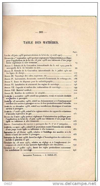 NAVIGATION MARITIME LEGISLATION ET REGLEMENTATION  SECURITE ET HYGIENE METIER MARIN EDIT IMPR NATIONALE 1937 - Bateau