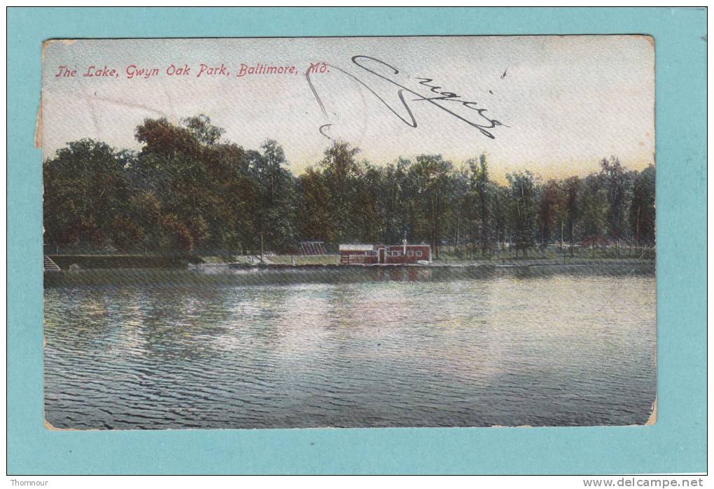 BALTIMORE  -  THE  LAKE . GWYN  OAK  PARK  -  1912  - - Baltimore