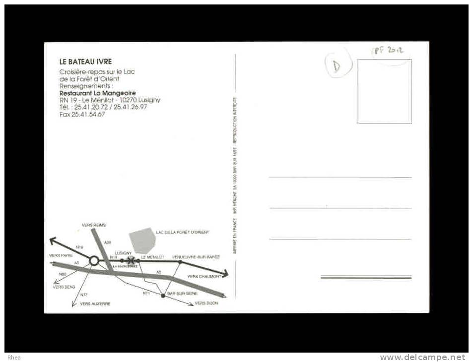 10 - LUSIGNY - Le Bateau Ivre - Croisière-repas Sur Le Lac De La Forêt D'Orient - Autres & Non Classés