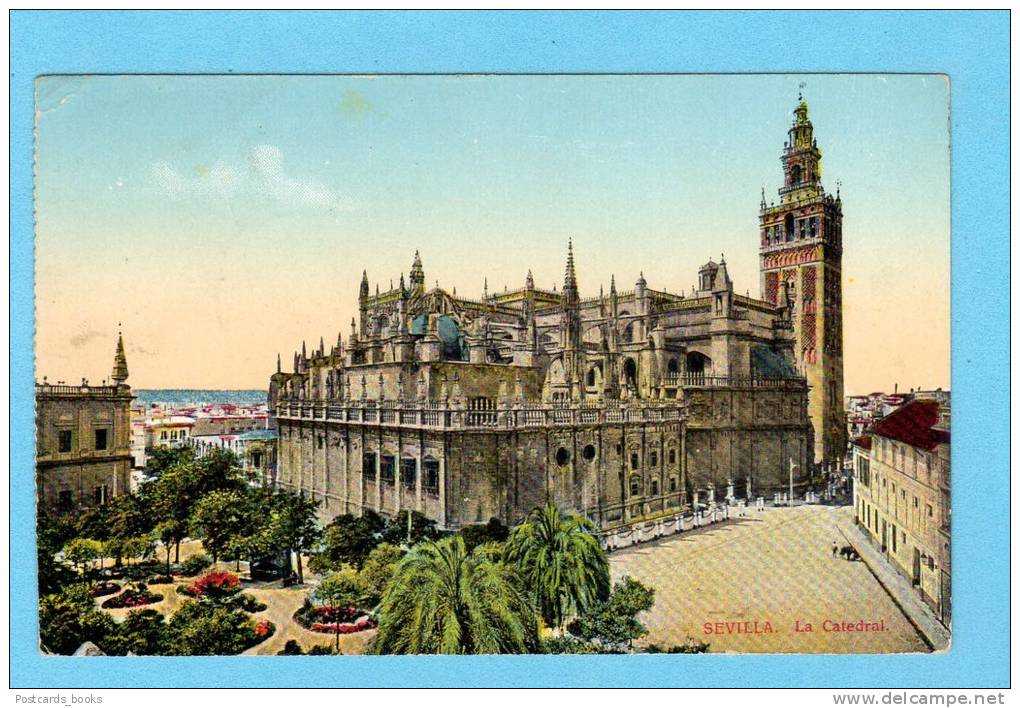 SEVILLA / SEVILHA / ESPANA Tarjeta Postal LA CATEDRAL. Old Postcard Spain - Sevilla