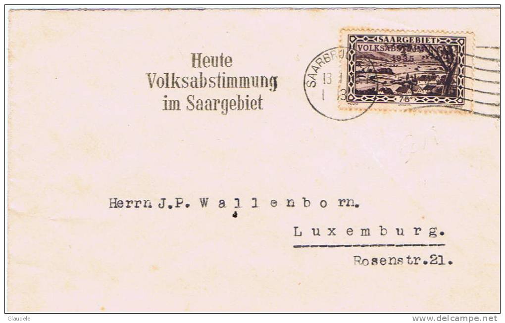 Sarre:1935"heute  Volksabstimmung Im Saargebiet" - Altri & Non Classificati