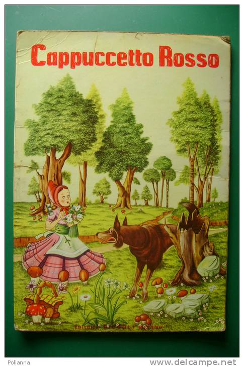 PEY/31 Perrault CAPPUCCETTO ROSSO Ed.Piccoli Anni '60/Ill.di Rudy Muratori - Oud