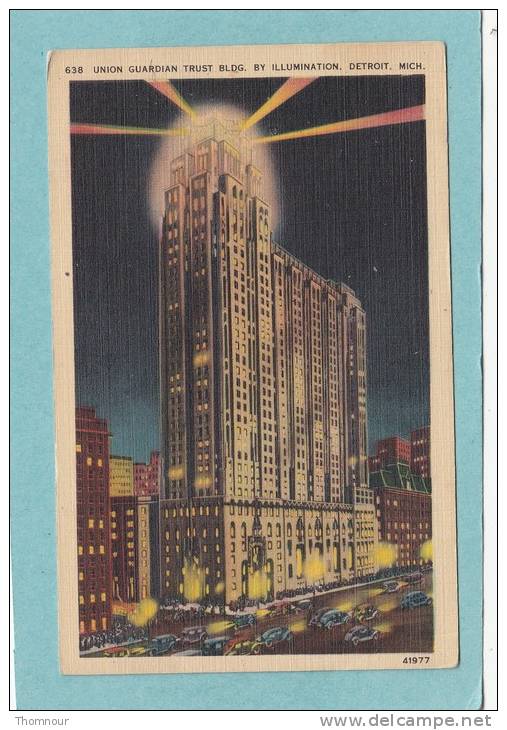 DETROIT -  UNION GUARDIAN TRUST BLDG.  BY  ILLUMINATION  -  BELLE CARTE  - - Dearborn