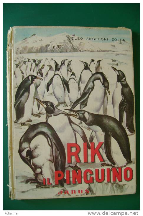 PEY/35 Cleo Angeloni Zolla RIK IL PINGUINO Ed.Janus-Bergamo - Antiguos