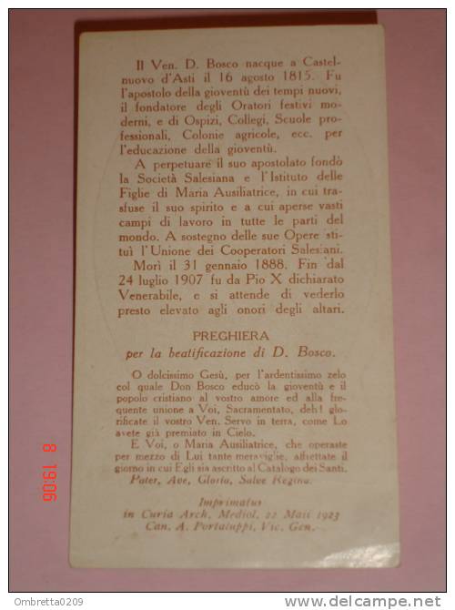 Venerabile D.GIOVANNI BOSCO Castelnuovo,Asti - Salesiani - Maria Ausiliatrice-Torino - Santino Ed.DB - Santini