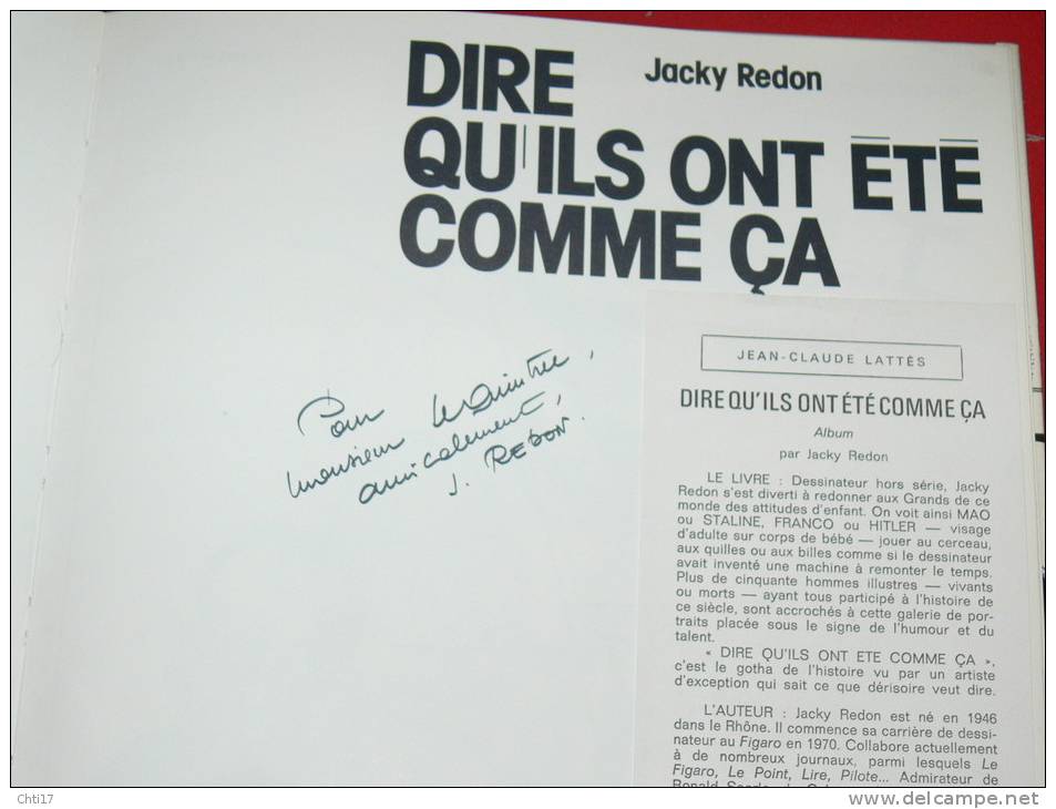 CARICATURES POLITIQUES ILS ONT ETE COMME CA DEDICACE DE JACKY REDON EDIT JC LATTES 1976 - Widmungen